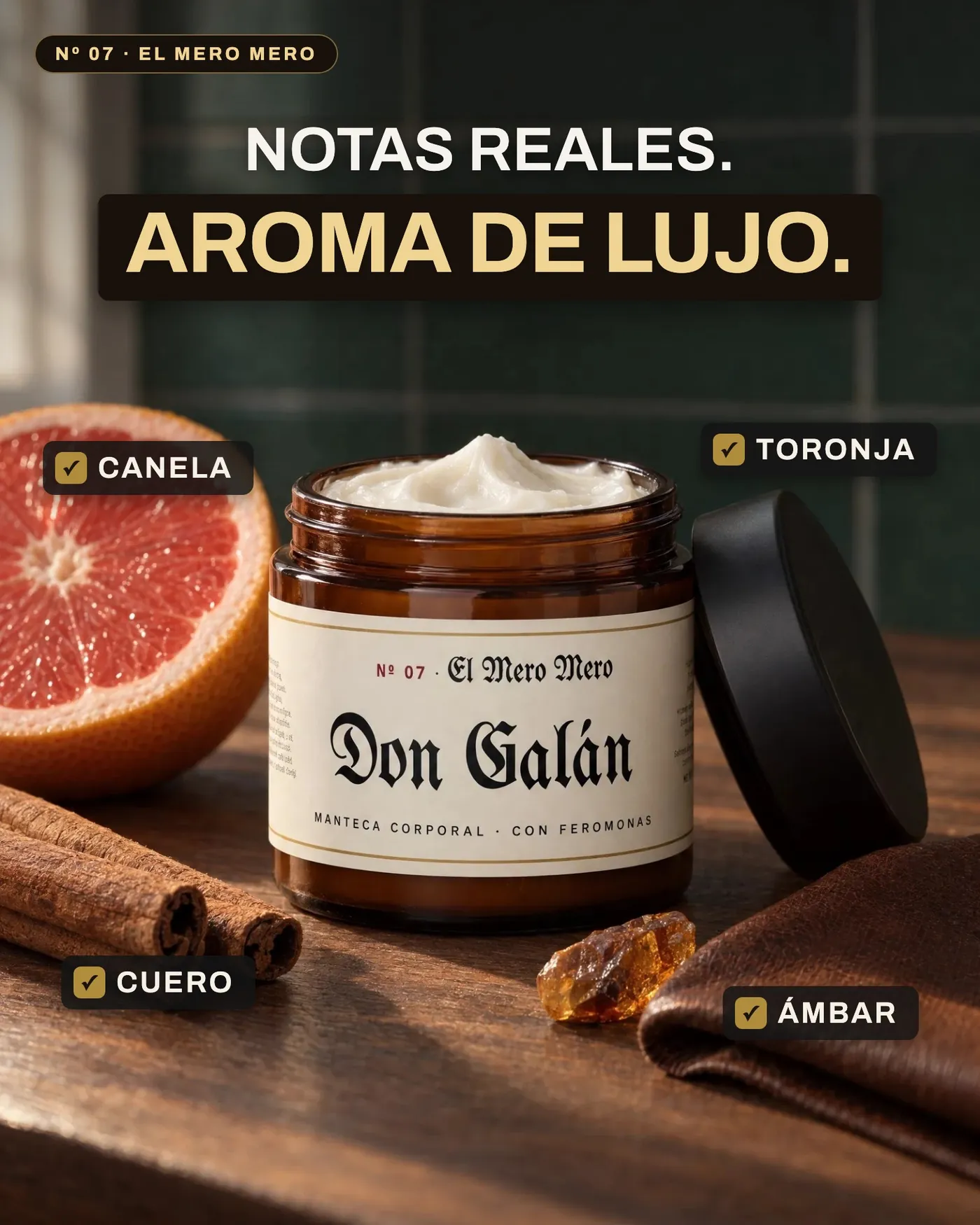 Notas de El Mero Mero: canela, toronja, cuero, ámbar